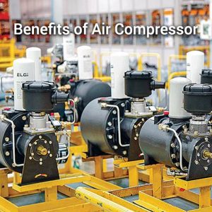 Benefits of air compressor