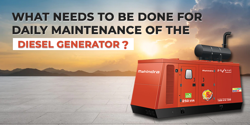 What needs to be done for daily maintenance of the diesel generator