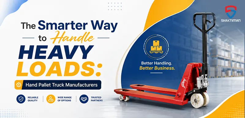 Hand Pallet Truck Manufacturers